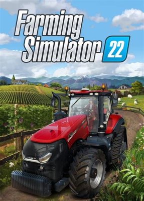  Farming Simulator 22: เกมจำลองฟาร์มสมัยใหม่ที่ให้คุณเป็นเจ้าของทุกอย่าง!